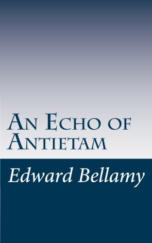 An Echo of Antietam